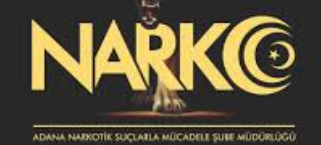 ADANA NAOKOTİKTENKAÇIŞ YOK