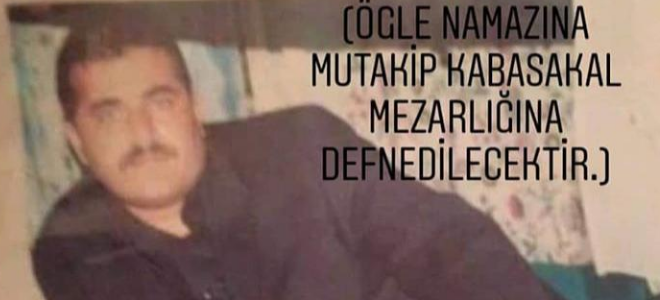 MURAT GÜRBÜZ (SARI MURAT) HAYATINI KAYBETTİ